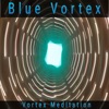 Blue Vortex - EP
