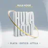Hula Hoop (feat. Entics & Attila) - Single album lyrics, reviews, download