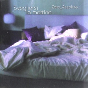 Svegliarsi La Mattina - Single