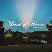 Band of Horses - Coalinga