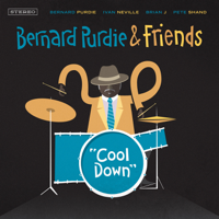 Bernard Purdie - Bernard Purdie & Friends Present: Cool Down artwork