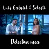 Detectiva Mea (feat. Selesti) - Single