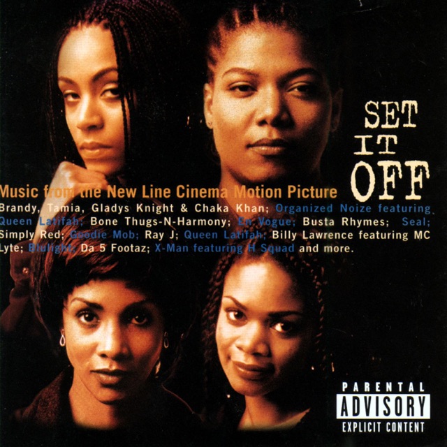 Set It Off (Music From the New Line Cinema Motion Picture) Album Cover
