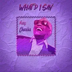 Ray Charles (What'd I Say) - Single by ONE POUSSE album reviews, ratings, credits