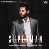 Super Man (feat. Sargana & Kaize) - Single