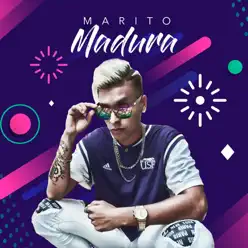Madura - Single - Marito Madura - Single - Marito