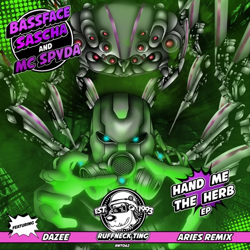 Hand Me the Herb - EP by Bassface Sascha