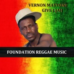 Vernon Maytone - Give I Jah