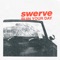 Ruin Your Day - Swerve lyrics