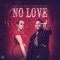 No Love (feat. Boss Blaze) - Kaitlyn Rose lyrics