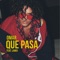 Que Pasa (feat. Lamix) - Omar Rudberg lyrics