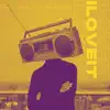 I Love It (Radio Edit) - Single album lyrics, reviews, download