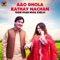 Aao Dhola Kathay Nachan - Yasir Khan Musakhelvi lyrics