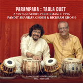 Parampara Tabla Duet - EP - Pandit Shankar Ghosh & Bickram Ghosh