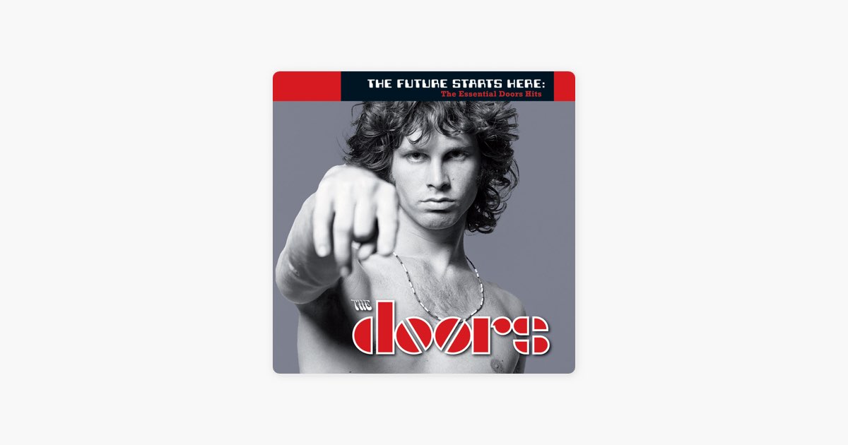 Песня дорс 1 час. The very best of the Doors. The Doors обложка. Light my Fire the Doors. The Doors Greatest Hits.