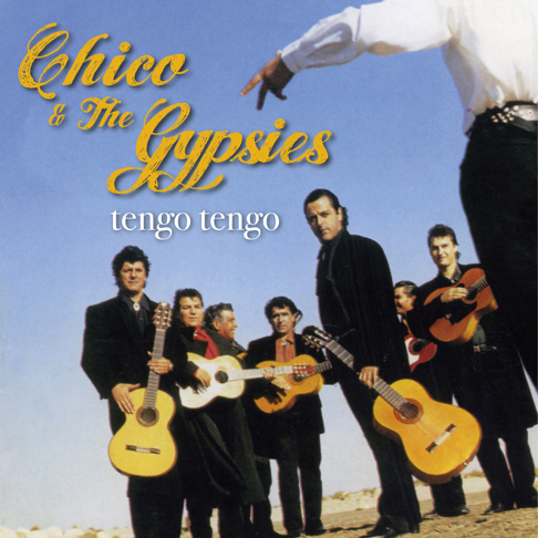 Chico The Gypsies On Apple Music