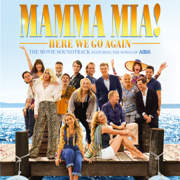 Mamma Mia! Here We Go Again (The Movie Soundtrack feat. the Songs of ABBA) - Benny Andersson, Björn Ulvaeus & Lily James
