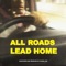 All Roads Lead Home - Ohana Bam lyrics