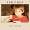 Jim Cole - De Tijd