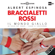 Albert Espinosa - Braccialetti rossi: Il Mondo giallo