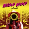 LaLaLove by Mono Mind iTunes Track 1