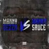 Manny Sauce (feat. Chedda Da Connect, Sauce Twinz & HotBoy Turk) song lyrics