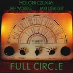 Holger Czukay, Jah Wobble & Jaki Liebezeit - Twilight World