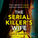 Alice Hunter - The Serial Killer’s Wife