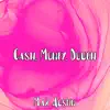 Cash, Money, Dough - Single album lyrics, reviews, download