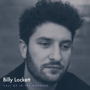 Billy Lockett - Call Me in the Morning - Line Dance Choreographer