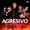 Agresivo (Remix) [feat. Daddy Yankee & De La Ghetto] - Single