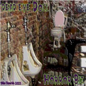 Dead Eye Doll - Horror Biz
