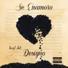 Se Enamoro - Single album lyrics, reviews, download
