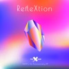 RefleXtion - Single