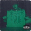 Dreams Come True - EP
