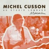 Momentum (Michel Cusson Au Studio Lombard)