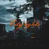 City lights (Instrumental) album lyrics, reviews, download
