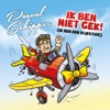 Ik Ben Niet Gek! (ik ben een vliegtuig) - Single