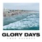 Glory Days - Chas Tackett lyrics