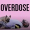 Overdose artwork