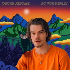 Do You Really - Single