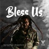 Bless Us - Single