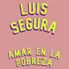 Stream & download Amar En La Pobreza - Single