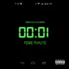 1 More Minute (feat. B Karma) - Single album lyrics, reviews, download