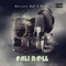 Cail Roll (feat. Nascarr Nat) - Dabo lyrics