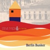 Steve Tyson & The Train Rex - Berlin Bunker