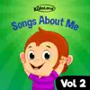 Kidloland Songs About Me, Vol. 2 album lyrics, reviews, download