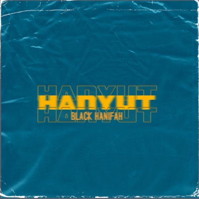 Hanyut black lirik
