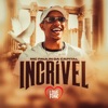 Incrível - Single