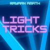 LightTricks - Rayaan Amath